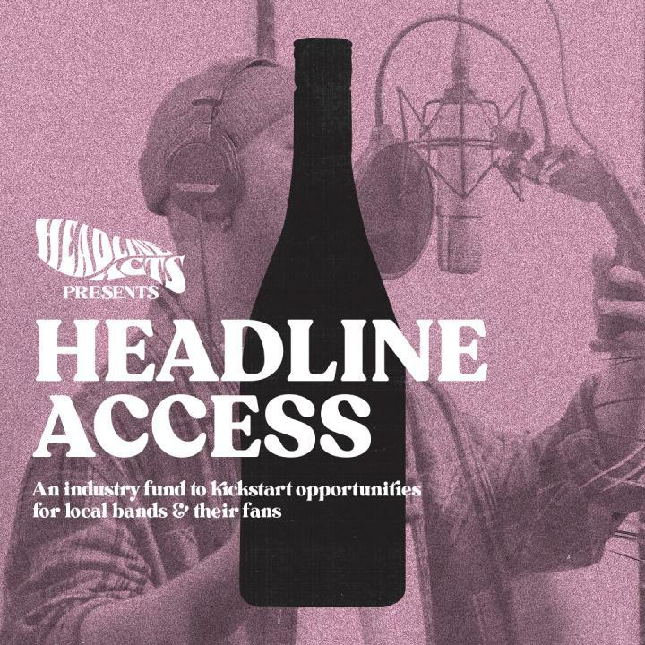 HEADLINE ACTS Put Their Money Where The Music Is With Launch Of ‘Headline Access’