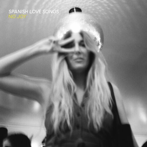 ALBUM REVIEW: Spanish Love Songs – ‘No Joy’
