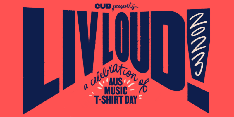 CARLTON & UNITED BREWERIES Announces ‘Liv Loud’ Initiative To Support AUSMUSIC T-SHIRT DAY